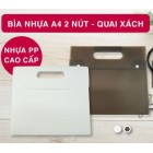 Bìa nhựa A4 2 nút - quai xách